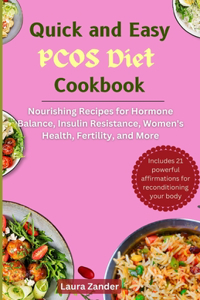 Quick and Easy PCOS Diet Cookbook