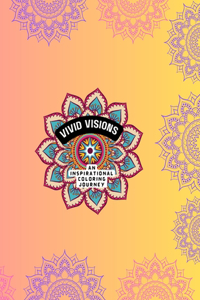 25 Colorful Inspirational Life Reflections Coloring Book