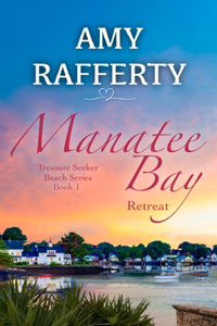 Manatee Bay: Retreat