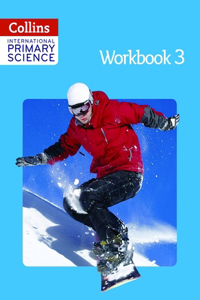 Collins International Primary Science - Workbook 3