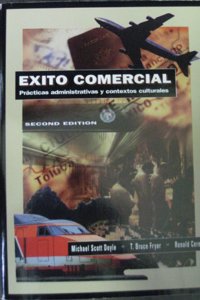 Exito Commercial: Practicas Adminstrativas y Contextos Culturales