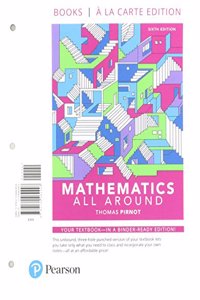 Mathematics All Around, Loose-Leaf Edition Plus Mylab Math -- 24 Month Access Card Package