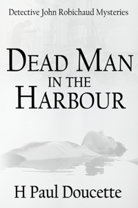 Dead Man in the Harbour