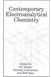 Contemporary Electroanalytical Chemistry