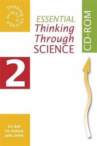Essential Thinking Through Science
