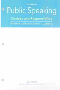 Bundle: Public Speaking: Choices and Responsibility, Loose-Leaf Version, 3rd + Mindtap, 1 Term Printed Access Card