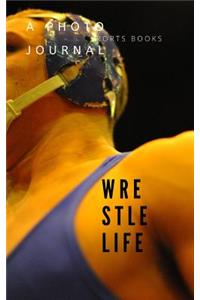 Wrestle Life