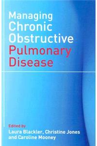 Managing Chronic Obstructive Pulmonary Disease