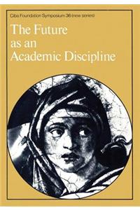 Future as an Academic Discipline