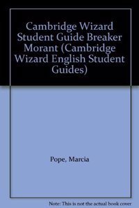 Cambridge Wizard Student Guide Breaker Morant