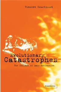 Evolutionary Catastrophes