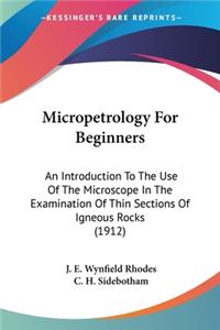 Micropetrology For Beginners