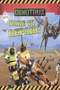 Dare to Repair!