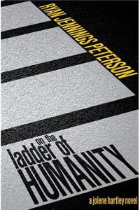 On the Ladder of Humanity