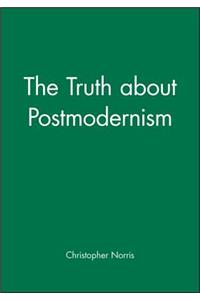 Truth about Postmodernism