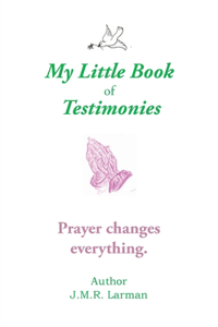 My Little Book of Testimonies