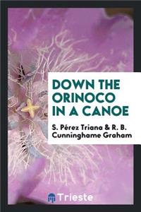 Down the Orinoco in a Canoe