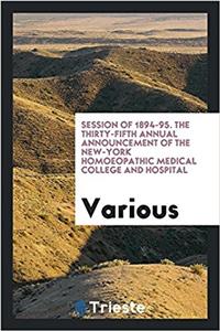 SESSION OF 1894-95. THE THIRTY-FIFTH ANN