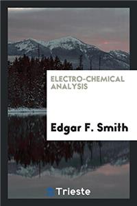 Electro-Chemical Analysis