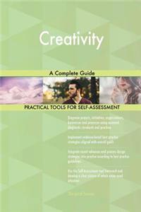 Creativity A Complete Guide