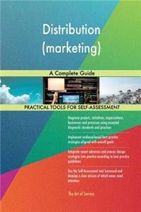 Distribution (marketing) A Complete Guide