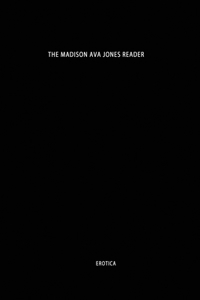 The Madison Ava Jones Reader