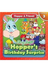 Hopper's Birthday Surprise