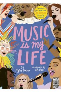 Music Is My Life