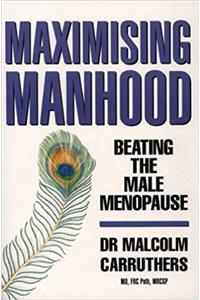 Maximising Manhood - Australia