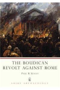 Boudican Revolt Against Rome