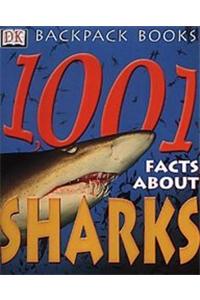 1001 Facts About Sharks