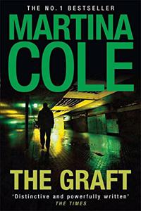 The Graft: A gritty crime thriller to set your pulse racing