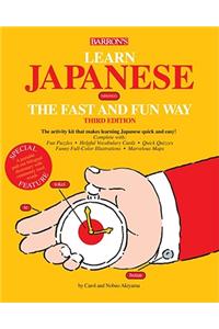 Learn Japanese the Fast and Fun Way