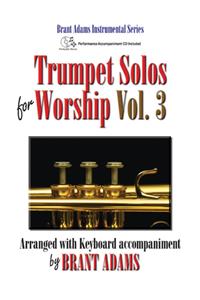 Trumpet Solos for Worship, Vol. 3