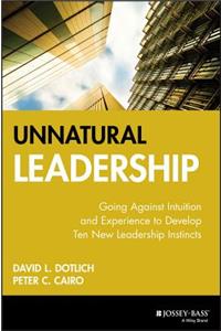 Unnatural Leadership