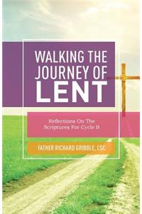 Walking the Journey of Lent