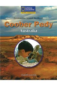 Reading Expeditions (Social Studies: Communities Around the World): Coober Pedy, Australia