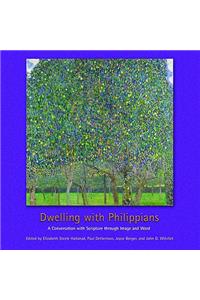 Dwelling with Philippians