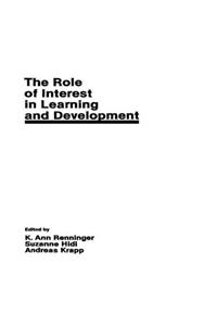 The Role of interest in Learning and Development
