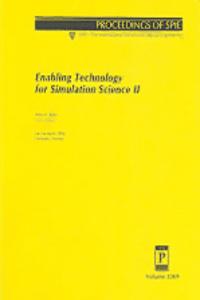 Enabling Technology For Simulation Science Ii