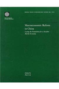 Macroecenomic Reform in China