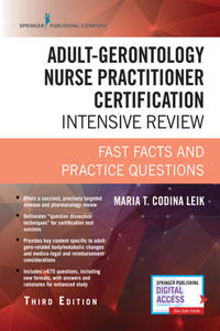 Adult-Gerontology Nurse Practitioner Certification Intensive Review