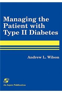 Pod- Managing the Patient with Type II Diabetes