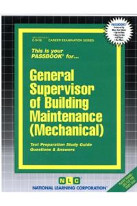 General Supervisor of Building Maintenance (Mechanical)