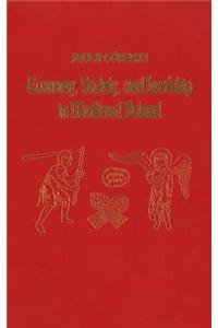 Economy, Society, and Lordship in Medieval Poland