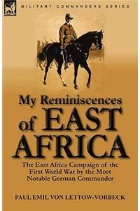 My Reminiscences of East Africa