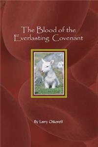 Blood Of The Everlasting Covenant