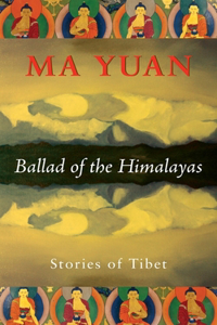 Ballad of the Himalayas