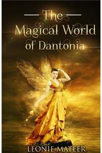 The Magical World of Dantonia