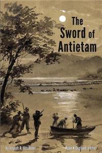 Sword of Antietam - Illustrated